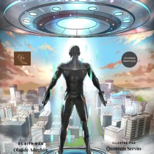 Saucerman: Republic of Chaos by Olajide Adegbite (French Version)